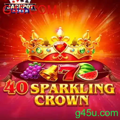 Descubra o Fascinante Mundo de 40SparklingCrown: O Novo Jogo em Destaque no G45.COM